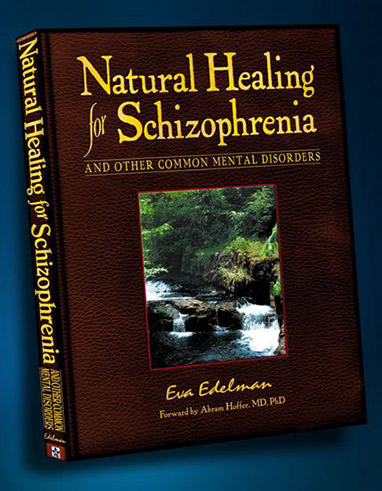 Natural Healing for Schizophrenia